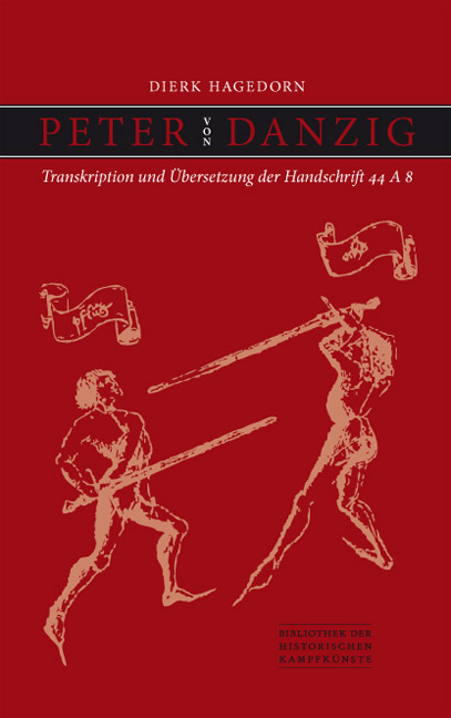 Peter von Danzig: Transkription und Übersetzung der Handschrift 44 A 8 - 