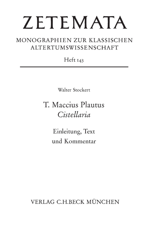 T. Maccius Plautus. Cistellaria - Walter Stockert