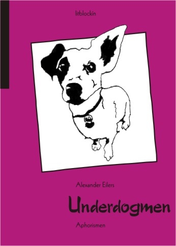 Underdogmen - Alexander Eilers