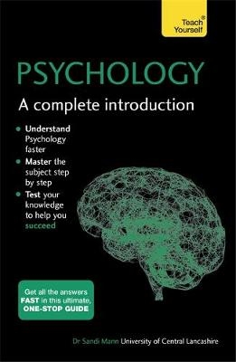 Psychology: A Complete Introduction: Teach Yourself -  Sandi Mann