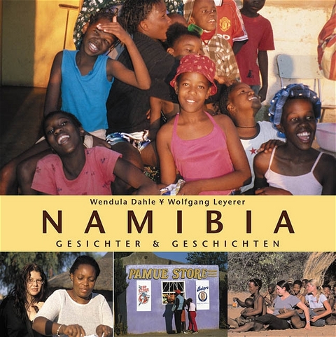 Namibia - Wendula Dahle, Wolfgang Leyerer