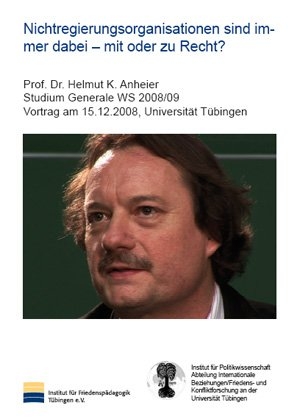 Nichtregierungsorganisationen sind immer dabei - mit oder zu Recht? - Helmut K Anheier