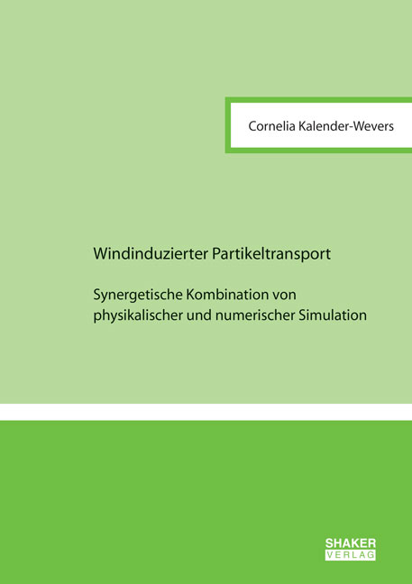 Windinduzierter Partikeltransport - Cornelia Kalender-Wevers