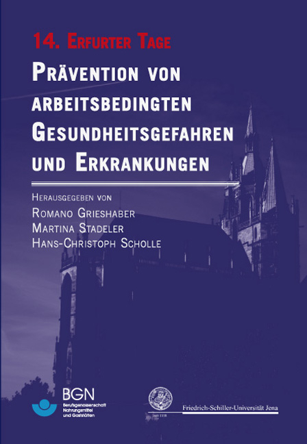 Prävention von arbeitsbedingten Gesundheitsgefahren und Erkrankungen 14 - 