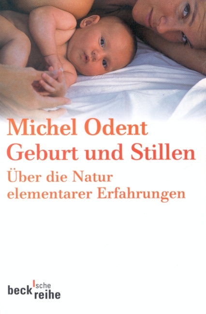 Geburt und Stillen - Michel Odent