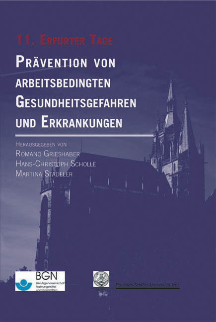 Prävention von arbeitsbedingten Gesundheitsgefahren und Erkrankungen 11 - 