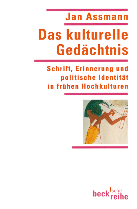 Das kulturelle Gedächtnis - Jan Assmann