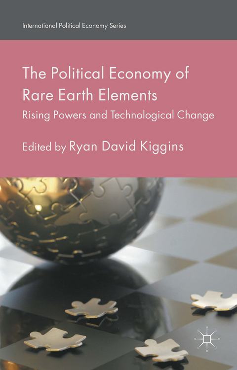 The Political Economy of Rare Earth Elements - Ryan David Kiggins