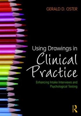 Using Drawings in Clinical Practice - Gerald D. Oster