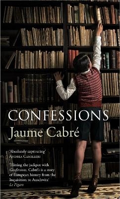 Confessions - Jaume Cabre