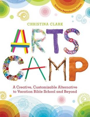 Arts Camp - Christina Clark