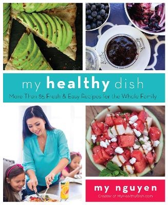 My Healthy Dish - My Nguyen