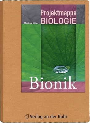 Projektmappe NaWi: Bionik - Martina Rüter