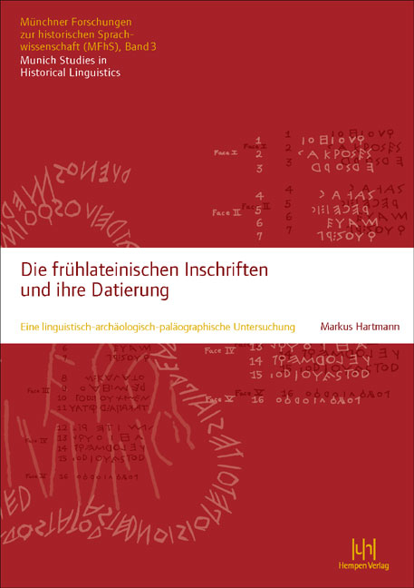 Die frühlateinischen Inschriften und ihre Datierung - Markus Hartmann