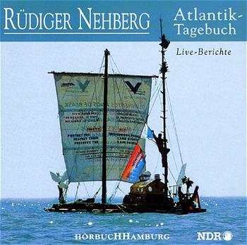 Atlantik-Tagebuch - Rüdiger Nehberg