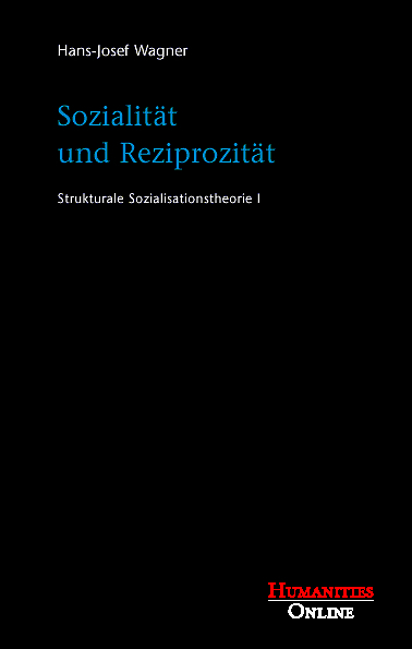 Sozialität und Reziprozität - Hans Josef Wagner