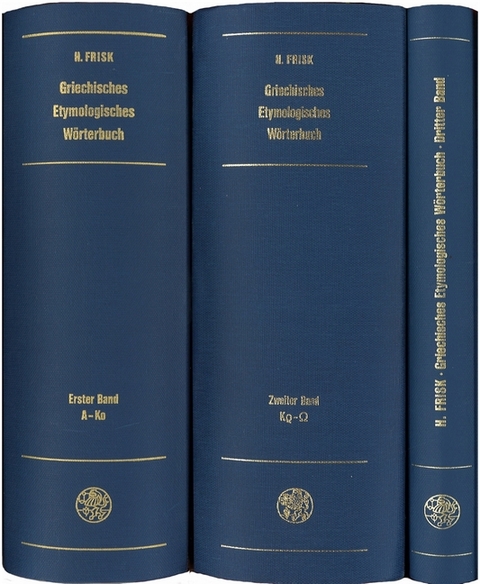 Griechisches etymologisches Wörterbuch / A - Ko - Hjalmar Frisk