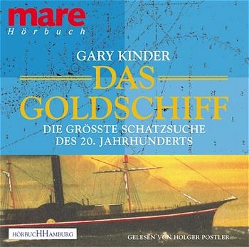 Das Goldschiff - Gary Kinder