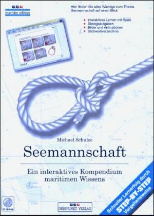 Seemannschaft, 1 CD-ROM - Michael Schulze