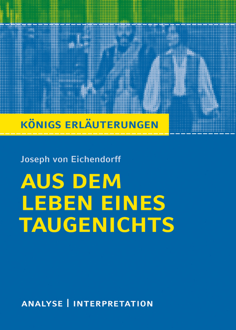 Aus dem Leben eines Taugenichts - Joseph Von Eichendorff