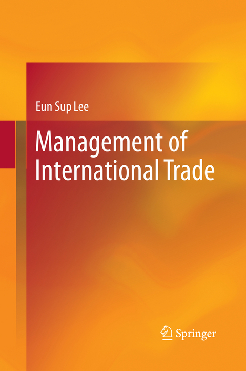 Management of International Trade - Eun Sup Lee