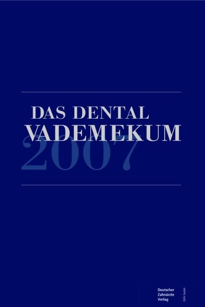 Das Dental Vademekum 2007 (DDV) -  Bundeszahnärztekammer