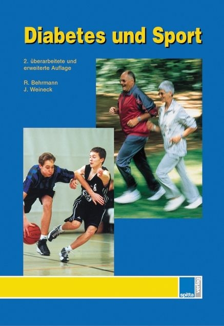 Diabetes und Sport - Robert Behrmann, Jürgen Weineck