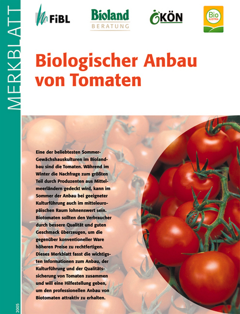 Biologischer Anbau von Tomaten