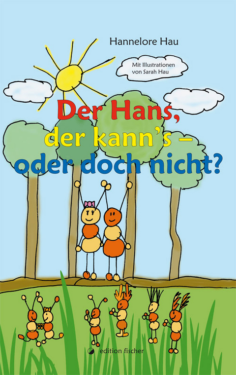 Der Hans, der kann's - Hannelore Hau