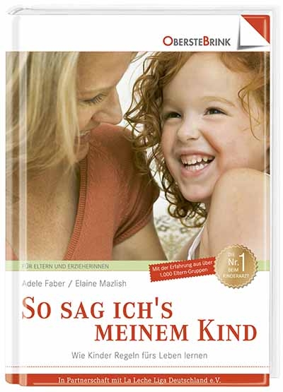 So sag ich's meinem Kind - Adele Faber, Elaine Mazlish