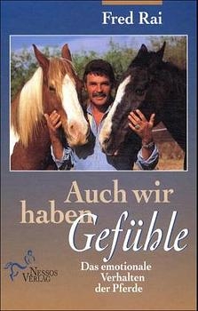 Auch wir haben Gefühle - Fred Rai