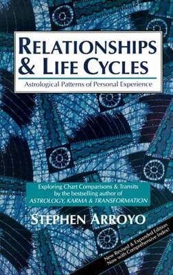 Relationships & Life Cycles - Stephen Arroyo