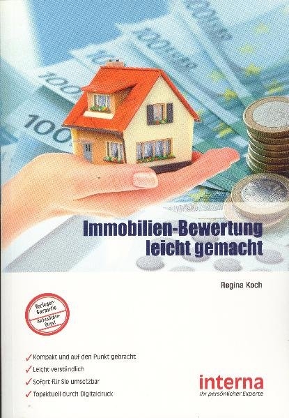 Immobilien-Bewertung leicht gemacht - Regina Koch