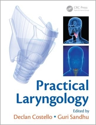 Practical Laryngology - 