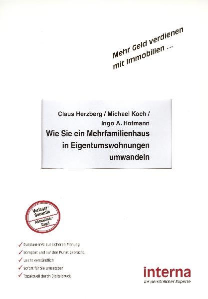 Wie Sie ein Mehrfamilienhaus in Eigentumswohnungen umwandeln - Hans Herzberg, Michael Koch, Ingo A Hofmann