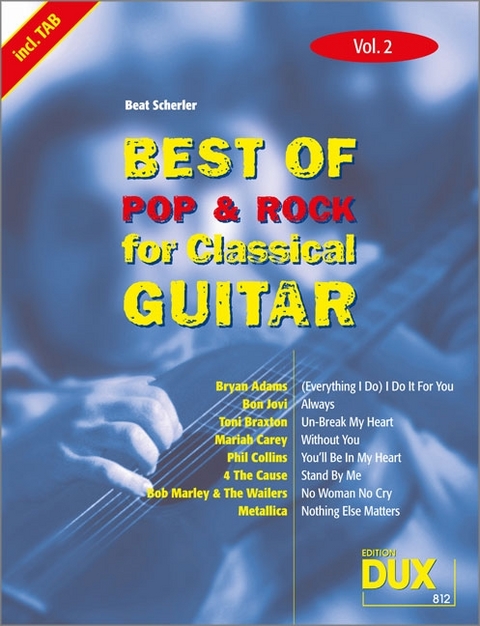 Best of Pop & Rock for Classical Guitar Vol. 2 - 