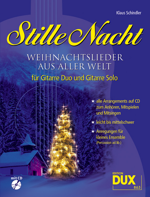 Stille Nacht - Weihnachtslieder aus aller Welt - 