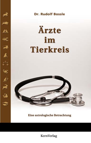 Ärzte im Tierkreis - Rudolf Bossle