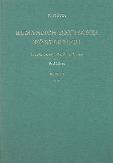 Rumänisch-Deutsches Wörterbuch - Hariton Tiktin