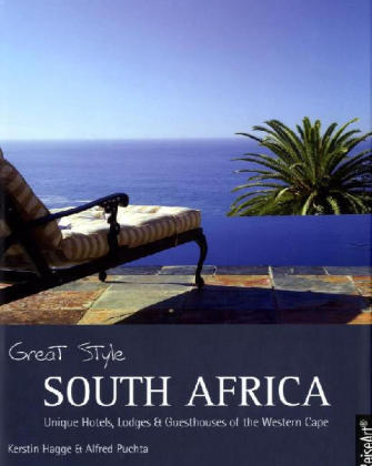 Great Style South Africa - Kerstin Hagge, Alfred Puchta