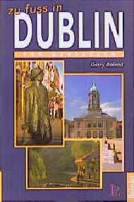 Zu Fuss in Dublin - Gerry Boland