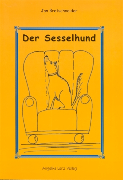 Der Sesselhund - Jan Bretschneider