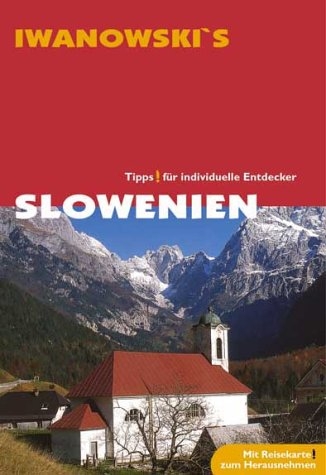 Slowenien mit Istrien und Triest - Ricarda Gerhardt