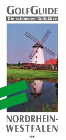 Golf Guide Nordrhein-Westfalen - Bernd Stegmaier