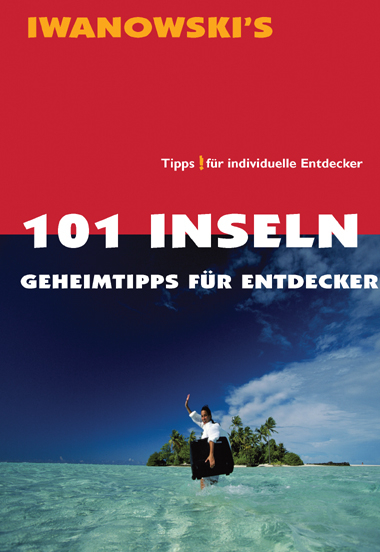 101 Inseln - Reiseführer von Iwanowski - 