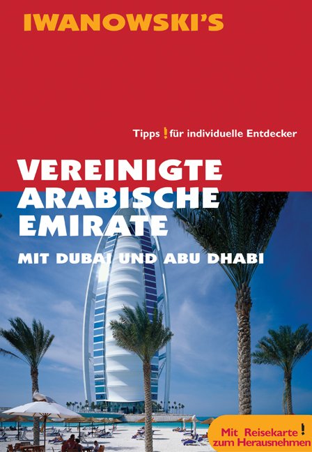 Vereinigte Arabische Emirate mit Dubai und Abu Dhabi - Klaudia Homann, Eberhard Homann