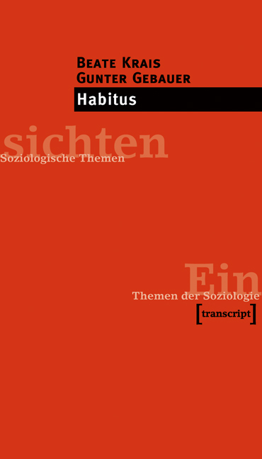 Habitus - Beate Krais, Gunter Gebauer