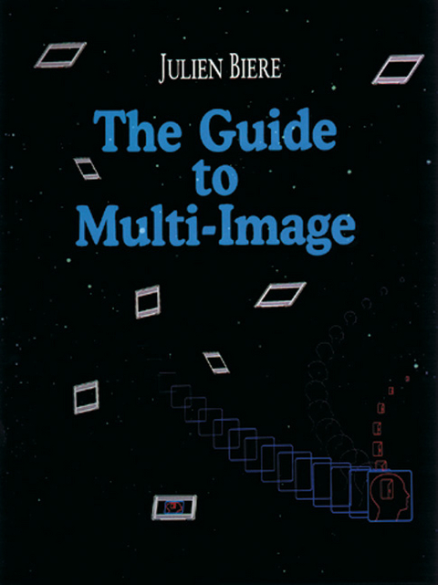 The Guide to Multi-Image - Julien Biere