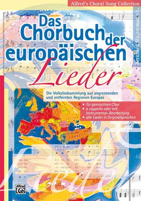 Alfred's Choral Song Collection / Das Chorbuch der europäischen Lieder - Bernhard Sluyterman van Langeweyde