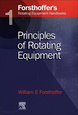 1. Forsthoffer's Rotating Equipment Handbooks - William E. Forsthoffer